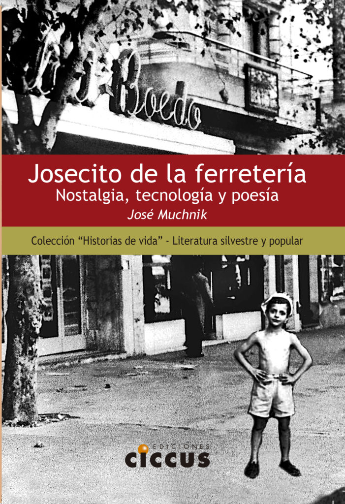 Josecito de la ferretería - José Muchnik